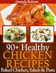 90+ Healthy Chicken Recipes: Baked Ch...