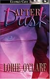 Torrid Love: After Dusk