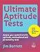Ultimate Aptitude Tests: Assess Your Potential with Aptitude, Motivational and Personality Tests