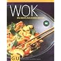 Wok - das Beste aus Asiens K�chen (GU Themenkochbu&hellip von Bettina Matthaei