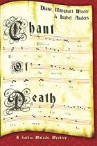 Chant of Death by Diane Marquart Moore