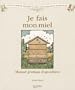 Je fais mon miel