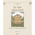 Je fais mon miel