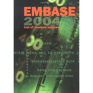 【クリックで詳細表示】Embase： List Of Journals Indexed 2004 (Embase List of Journals Indexed)： Embase： 洋書