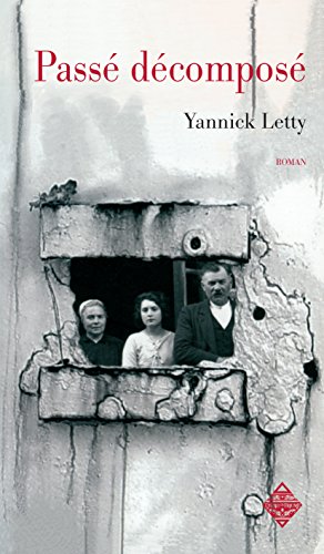 Passé décomposé: Thriller (LITTERATURES) (French Edition)
