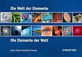 Die Welt der Elemente - Die Elemente der Welt - Hans-J&uuml;rgen Quadbeck-Seeger