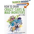 How To Draw Crazy Cars & Mad Monsters Like a Pro (Motorbooks Studio)