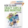 How To Draw Crazy Cars & Mad Monsters Like a Pro (Motorbooks Studio)