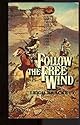 Follow the Free Wind