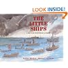 The Little Ships: A Story of the Heroic Rescue at Dunkirk