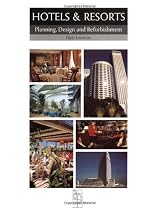 Hotels and Resorts: Planning and Design