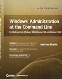 Windows Administration at the Command Line for Windows Vista, Windows 2003, Windows XP, and Windows 2000