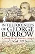 In the Footsteps of George Borrow: A Journey Through Spain and Portugal