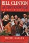 Bill Clinton: As They Know Him : An Oral Biography
