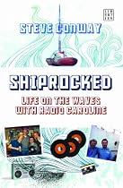ShipRocked: Life on the Waves with Radio Caroline