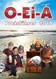 O-Ei-A 2010: &Uuml;berraschungsei & Sammelfiguren Preisf&uuml;hrer 2010