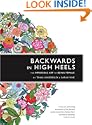 Backwards in High Heels