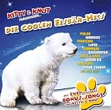 Produkt-Bild: Die Coolen Eisb&auml;r-Hits (Kitty & Knut Pr&auml;sentieren)