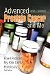Advanced Prostate Cancer and Me: How I Reduced my PSA 100% Holistically