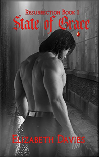 State of Grace (Resurrection Book 1)