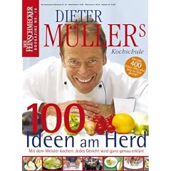 Dieter M�llers Kochschule: Feinschmecker Bookazine (Feinschmecker Bookazines)