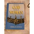When God Was a Woman