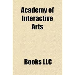 Academy of Interactive Arts & Sciences Members: Nintendo, Activision, Capcom, Bioware, Electronic Arts, Sega, Konami