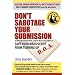 Don't Sabotage Your Submission: Save Your Manuscript from Turning Up D.O.A.