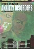 Drug Therapy and Anxiety Disorders (Psychiatric Disorders: Drugs and Psychology for the Mind and Body)