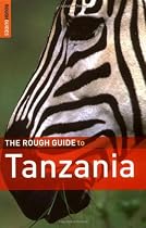 The Rough Guide to Tanzania - Edition 2