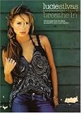 Lucie Silvas: Breathe In: For Piano, Voice and Guitar