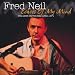 Echoes of My Mind: Best of Fred Neil 1963-1971