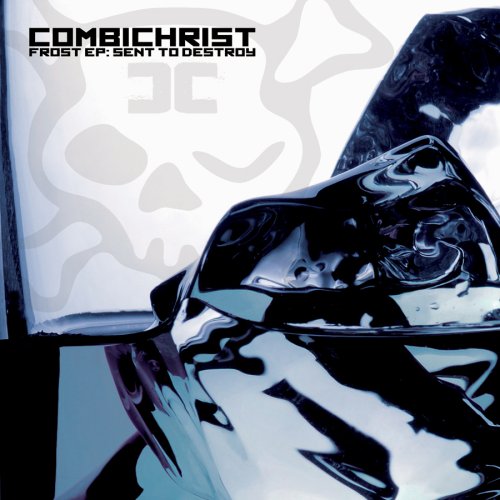Combichrist - Frost EP: Sent to Destroy - Zortam Music