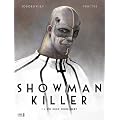 Showman Killer 01: Ein Held ohne Herz