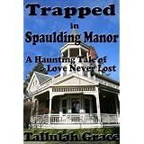 Trapped in Spaulding Manor