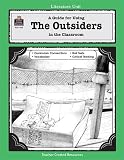 A Guide for Using The Outsiders in the Classroom