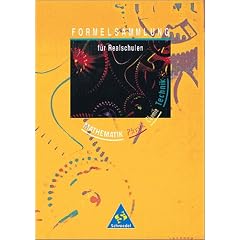 Formelsammlung Mathematik Physik Chemie Technik: Formelsammlung f�r Realschulen