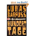 Hundert Tage: Roman
