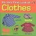 Clothes (My Very First Look At)