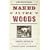 Naked in the Woods: Joseph Knowles and the Legacy of Frontier Fakery