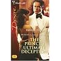 The Prince's Ultimate Deception: Monte Carlo Affairs (Silhouette Desire)
