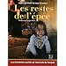 Les restes de l'�p�e : Les arm�niens cach�s et islamis�s de Turquie
