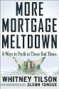 More Mortgage Meltdown: 6 Ways to Profit in These Bad Times