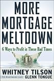 More Mortgage Meltdown: 6 Ways to Profit in These Bad Times