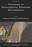 Handbook of experimental economic methodology