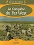 La Conqu�te du Far West