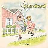 ゲット・ナイス! (ゼブラヘッド)