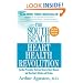 The South Beach Heart Health Revolution: Cardiac Prevention That Can Reverse Heart Disease and Stop Heart Attacks and Strokes