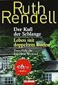 Der Kuss der Schlange. Leben mit doppeltem Boden