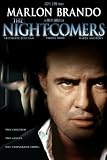The Nightcomers
